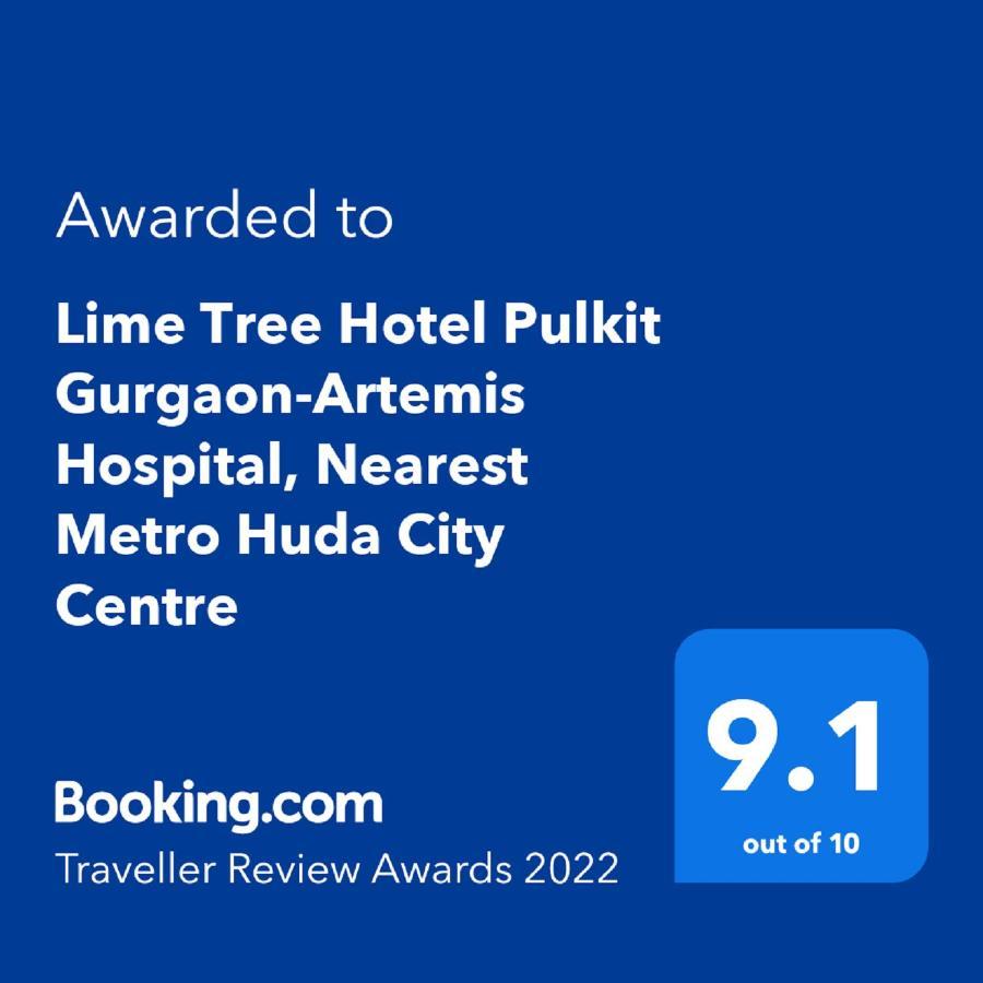 Lime Tree Hotel Pulkit Gurgaon-Artemis Hospital, Nearest Metro Huda City Centre Exteriör bild